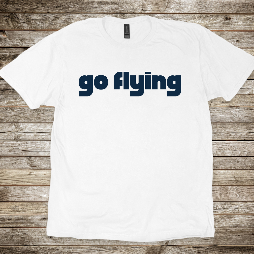 Go Flying T-Shirt