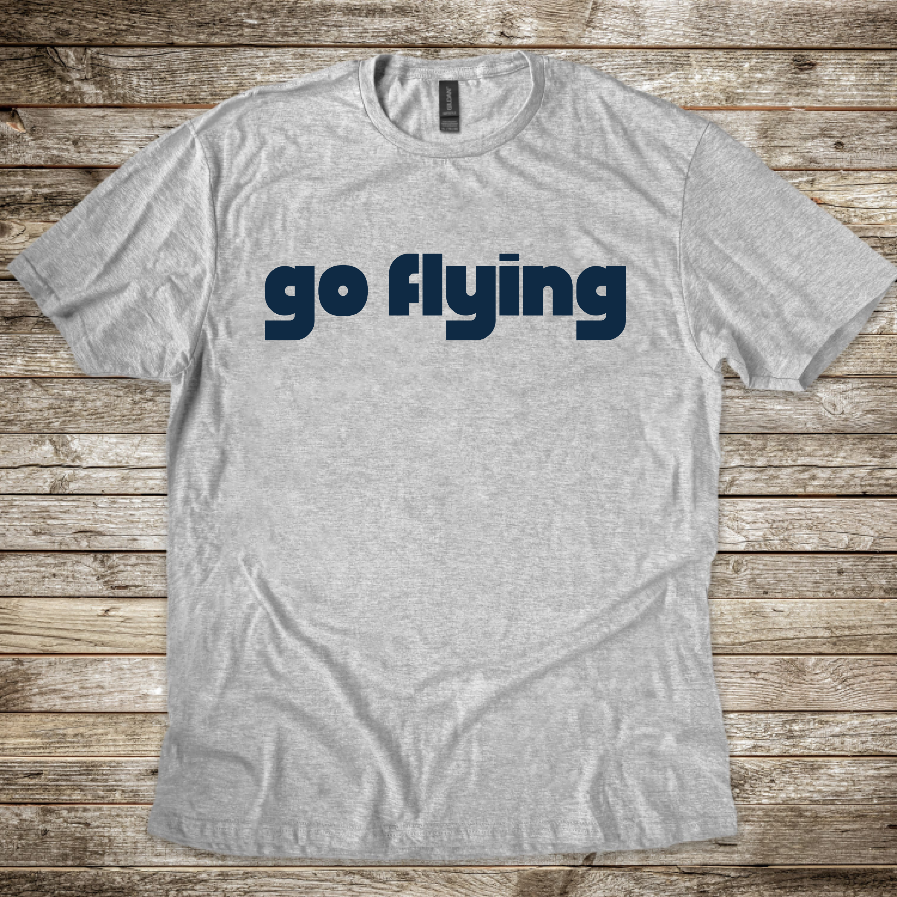 Go Flying T-Shirt