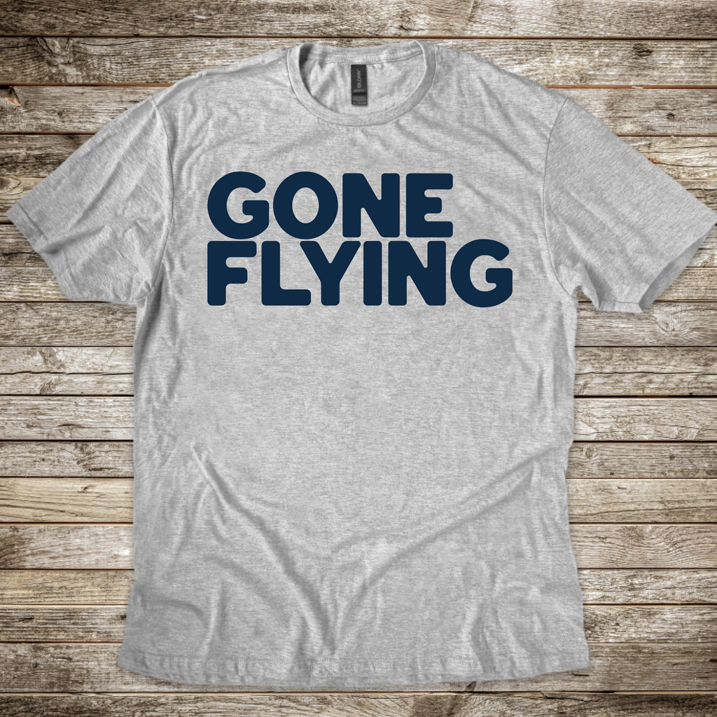 Gone Flying T-Shirt