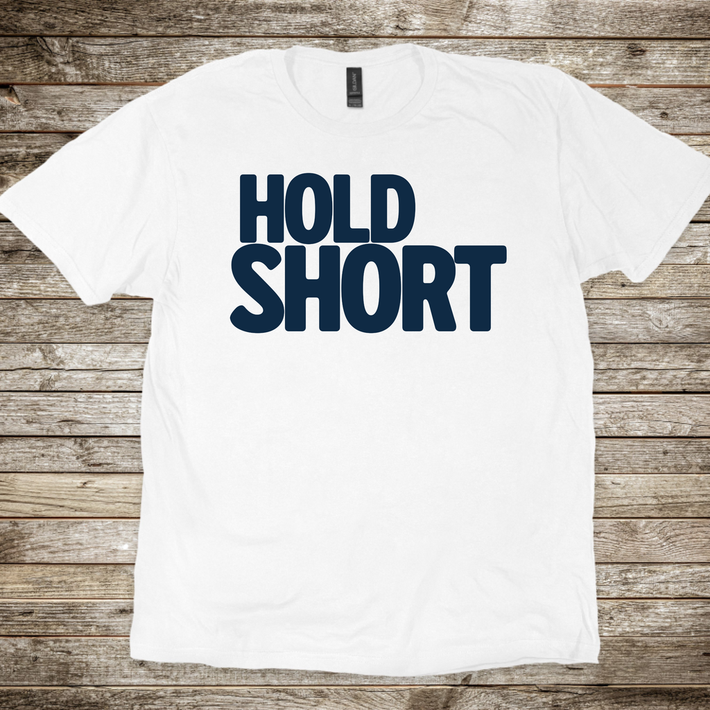 Hold Short T-Shirt