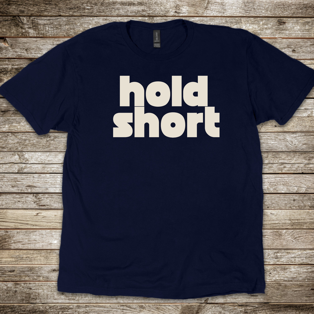 Hold Short T-Shirt