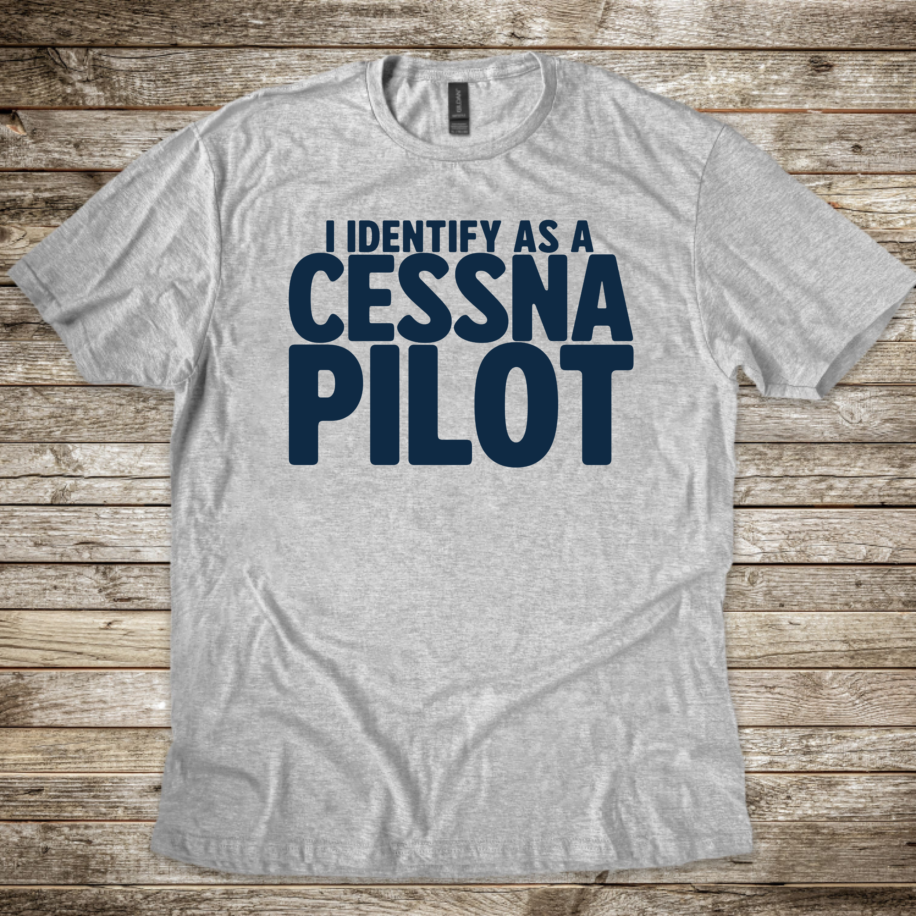 Identify as a Cessna Pilot T-Shirt