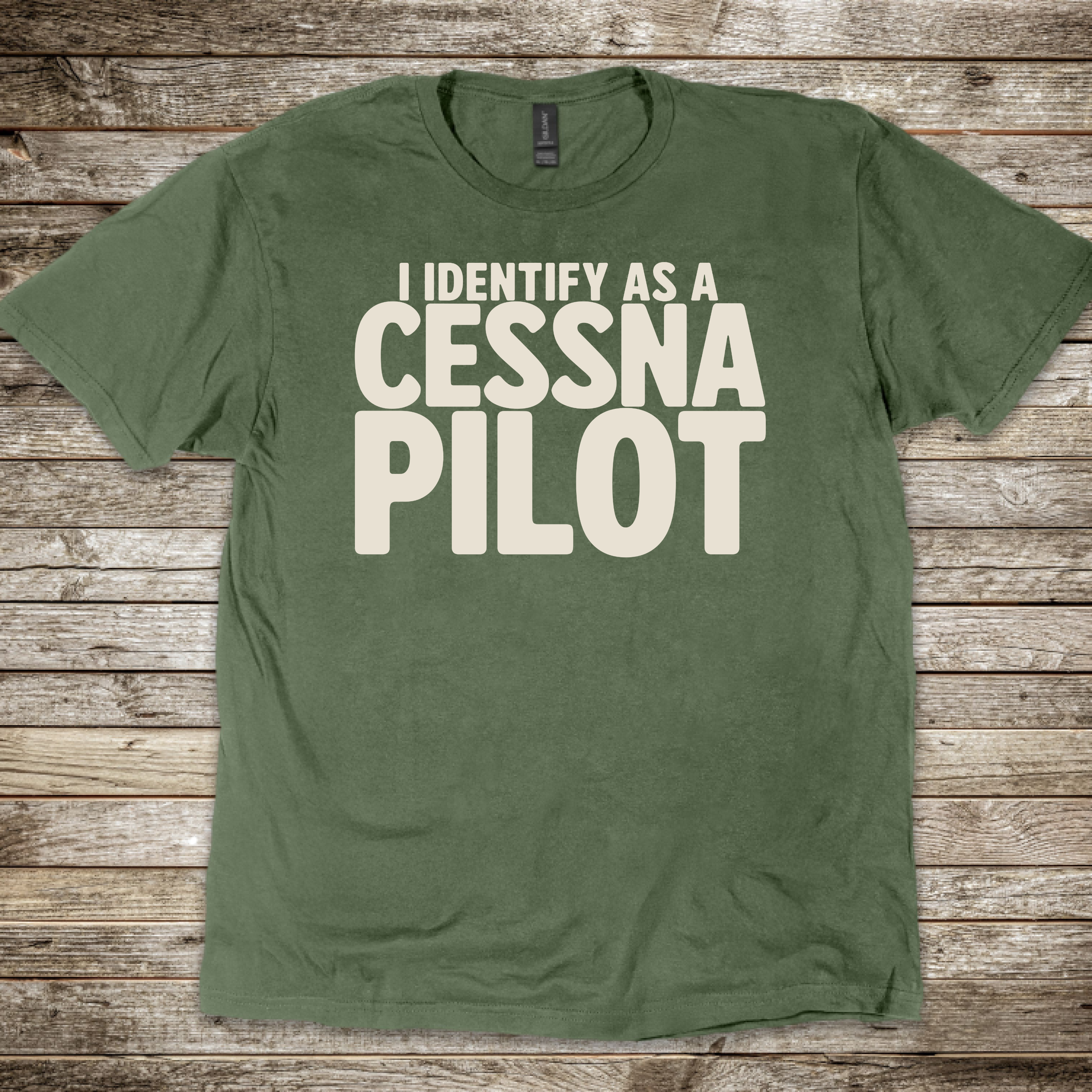 Identify as a Cessna Pilot T-Shirt