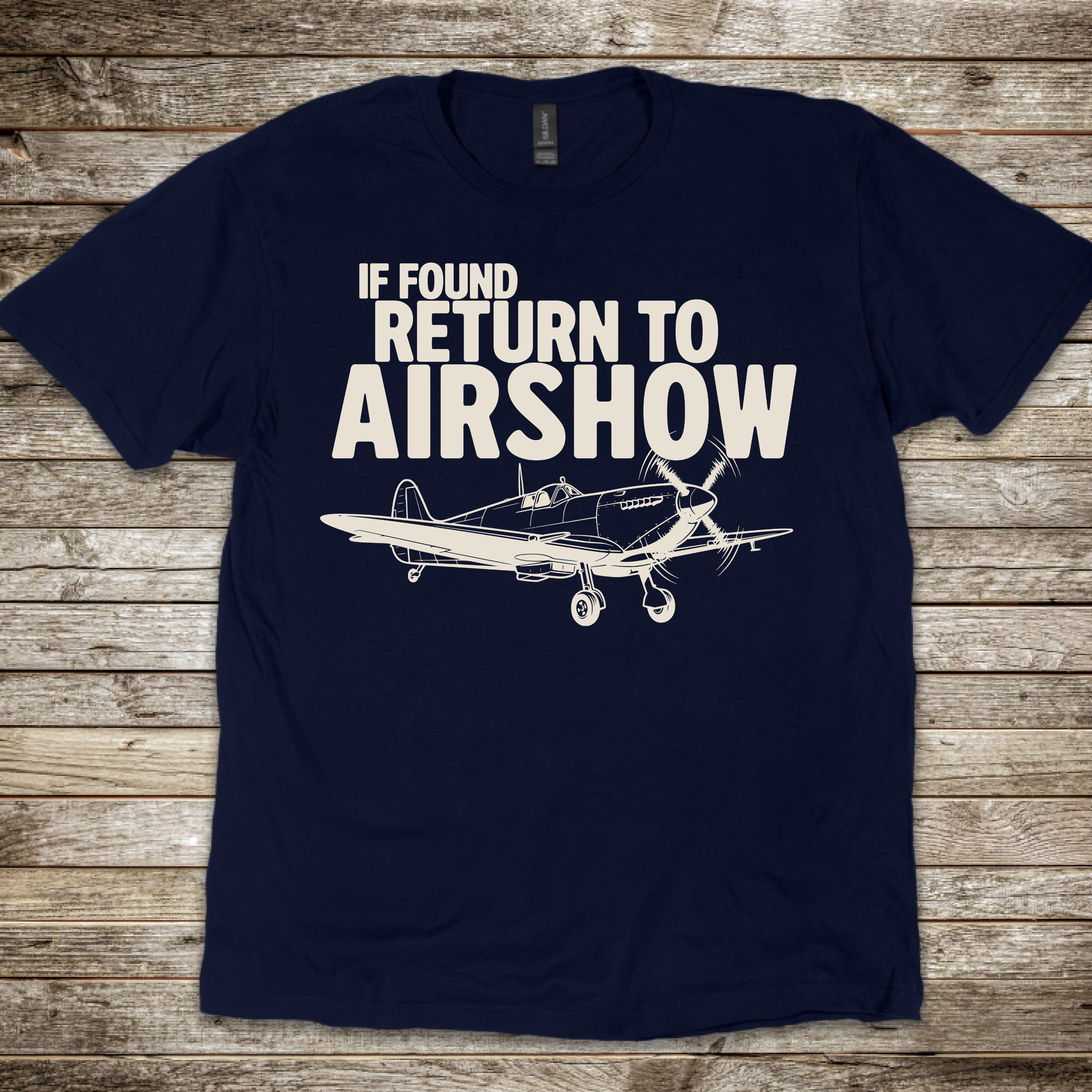 If Found, Return to Airshow T-Shirt