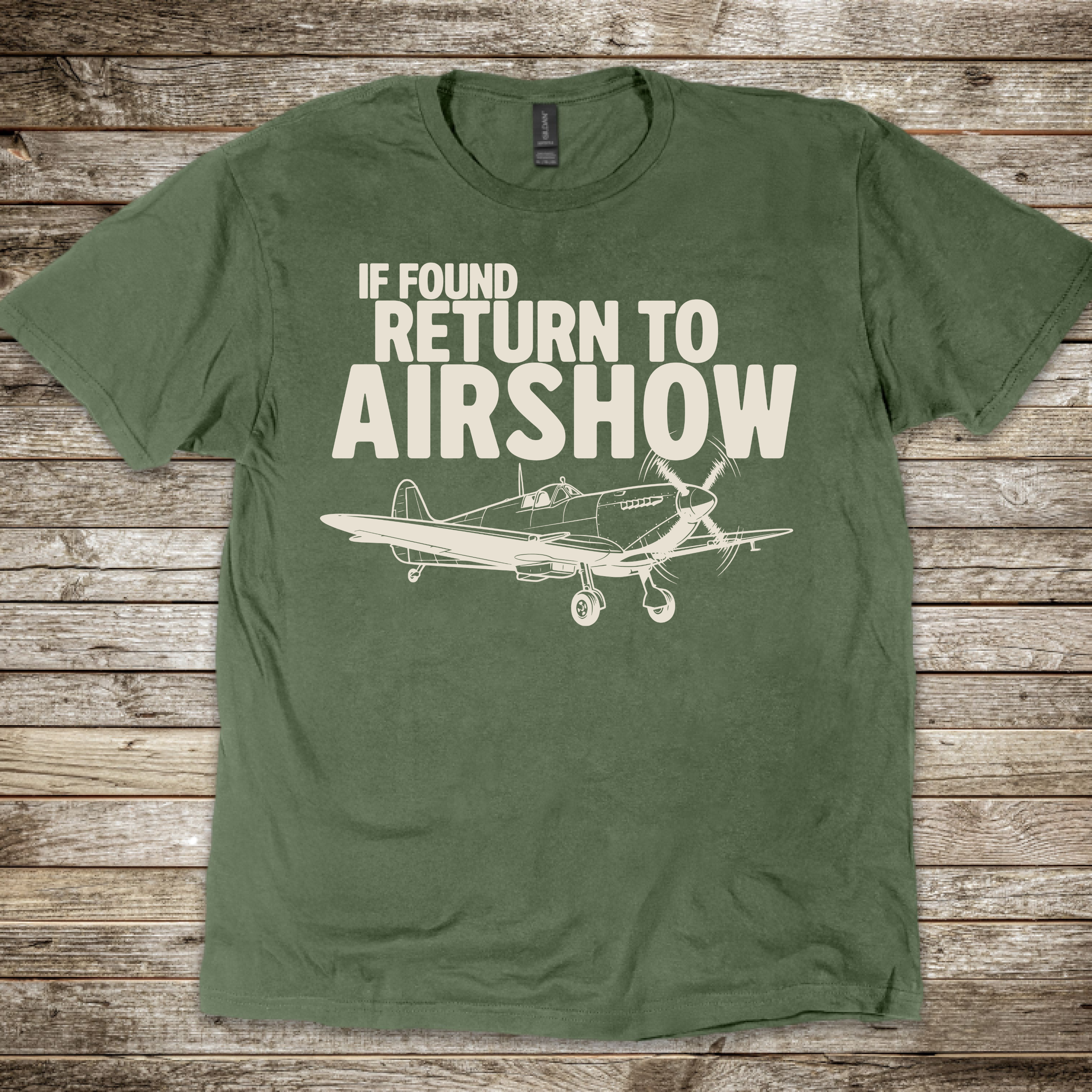 If Found, Return to Airshow T-Shirt