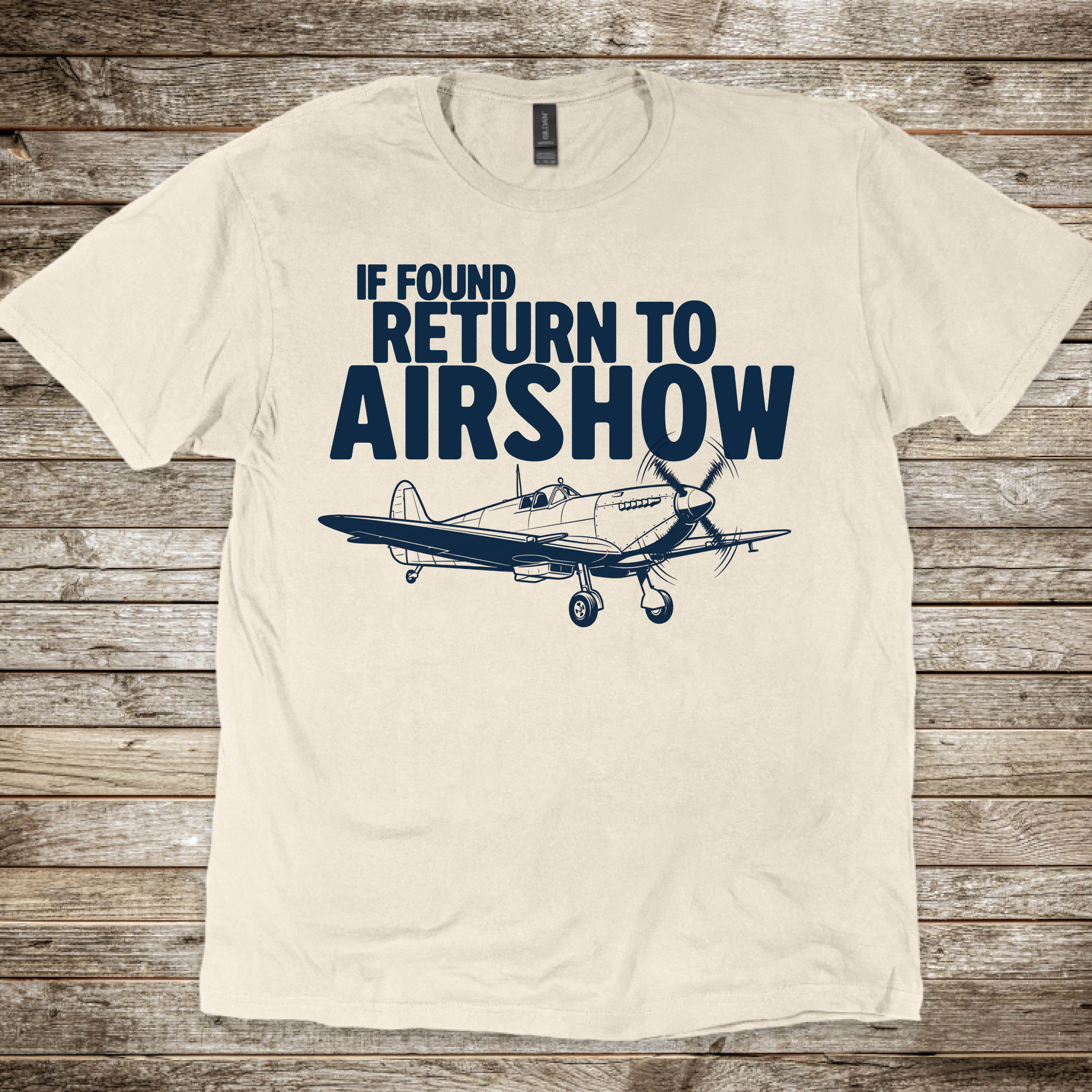 If Found, Return to Airshow T-Shirt