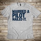 Married a Pilot T-Shirt