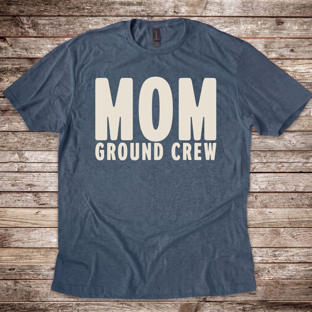 Mom. Ground Crew T-Shirt