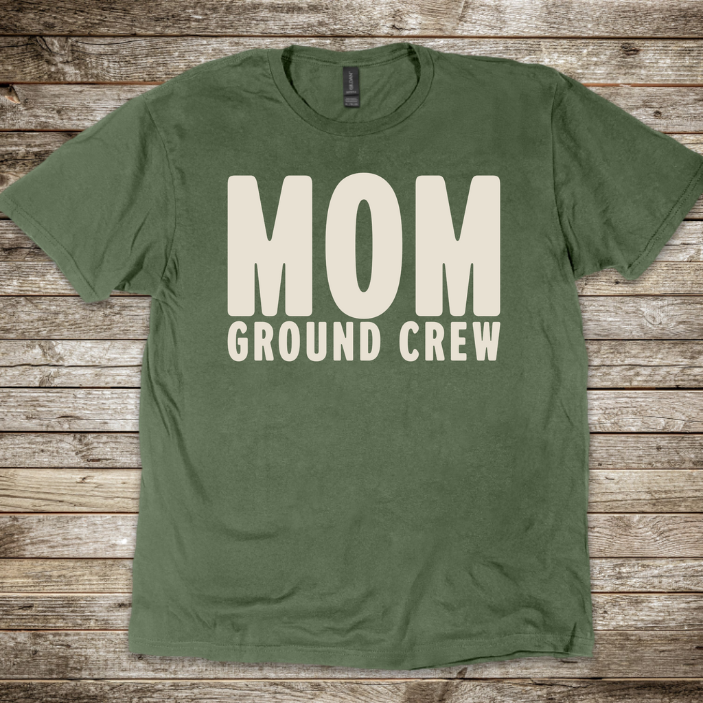Mom. Ground Crew T-Shirt