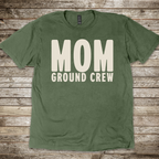 Mom. Ground Crew T-Shirt