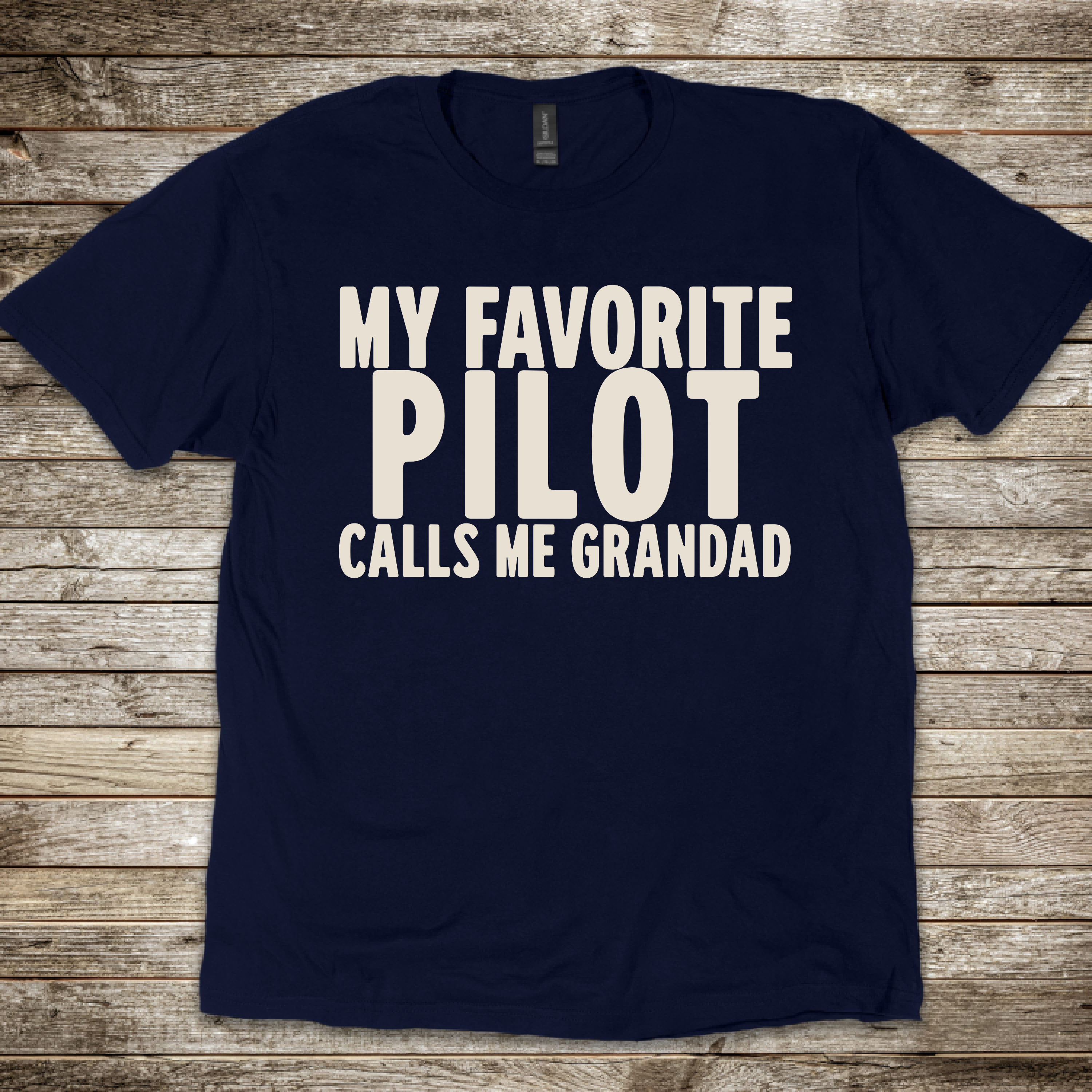 My Favorite Pilot calls me Grandad [US] T-Shirt