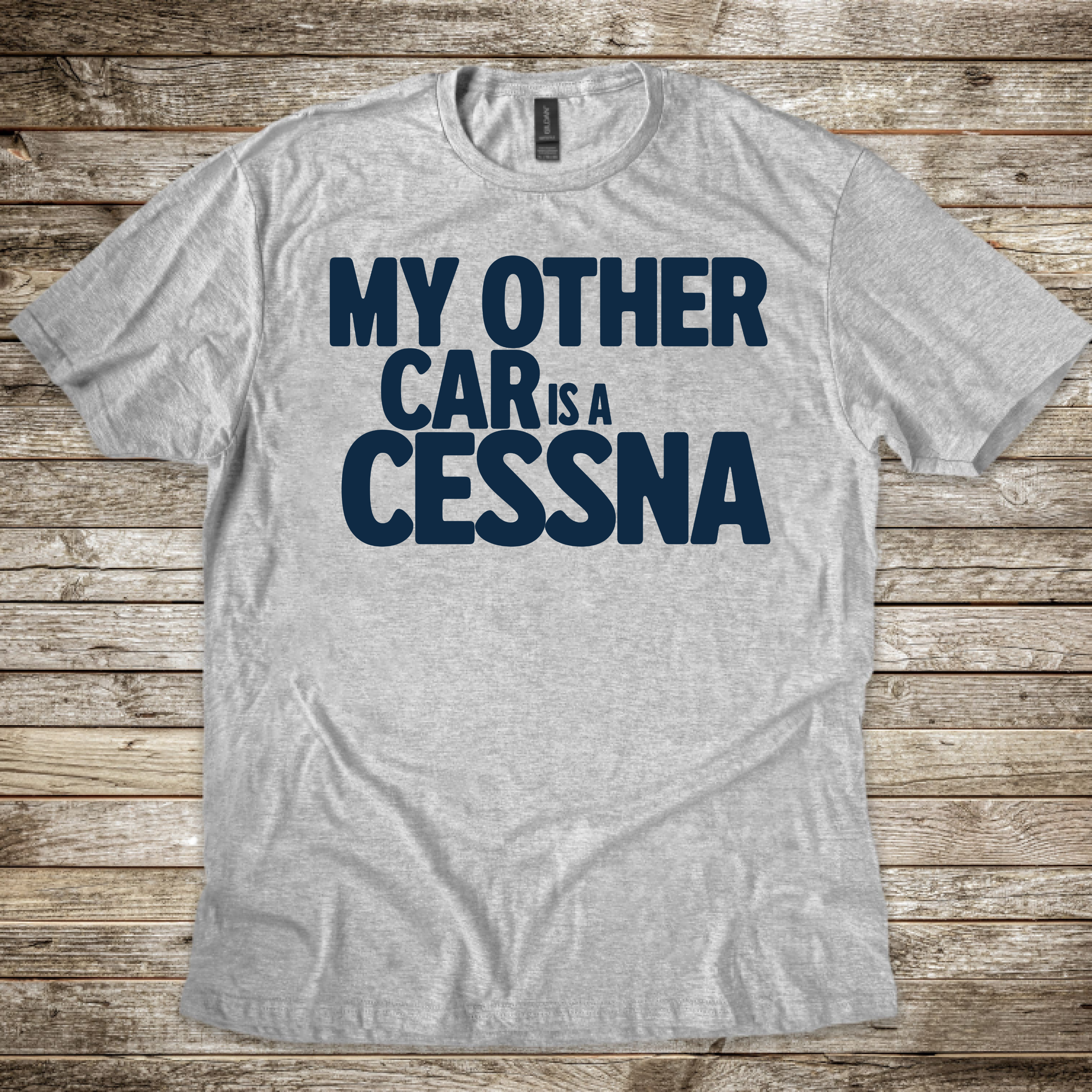 My Other Car is a Cessna T-Shirt