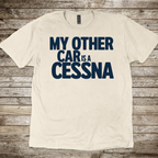 My Other Car is a Cessna T-Shirt