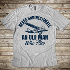 Never Underestimate T-shirt