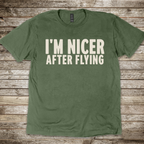 I'm Nicer after Flying T-Shirt