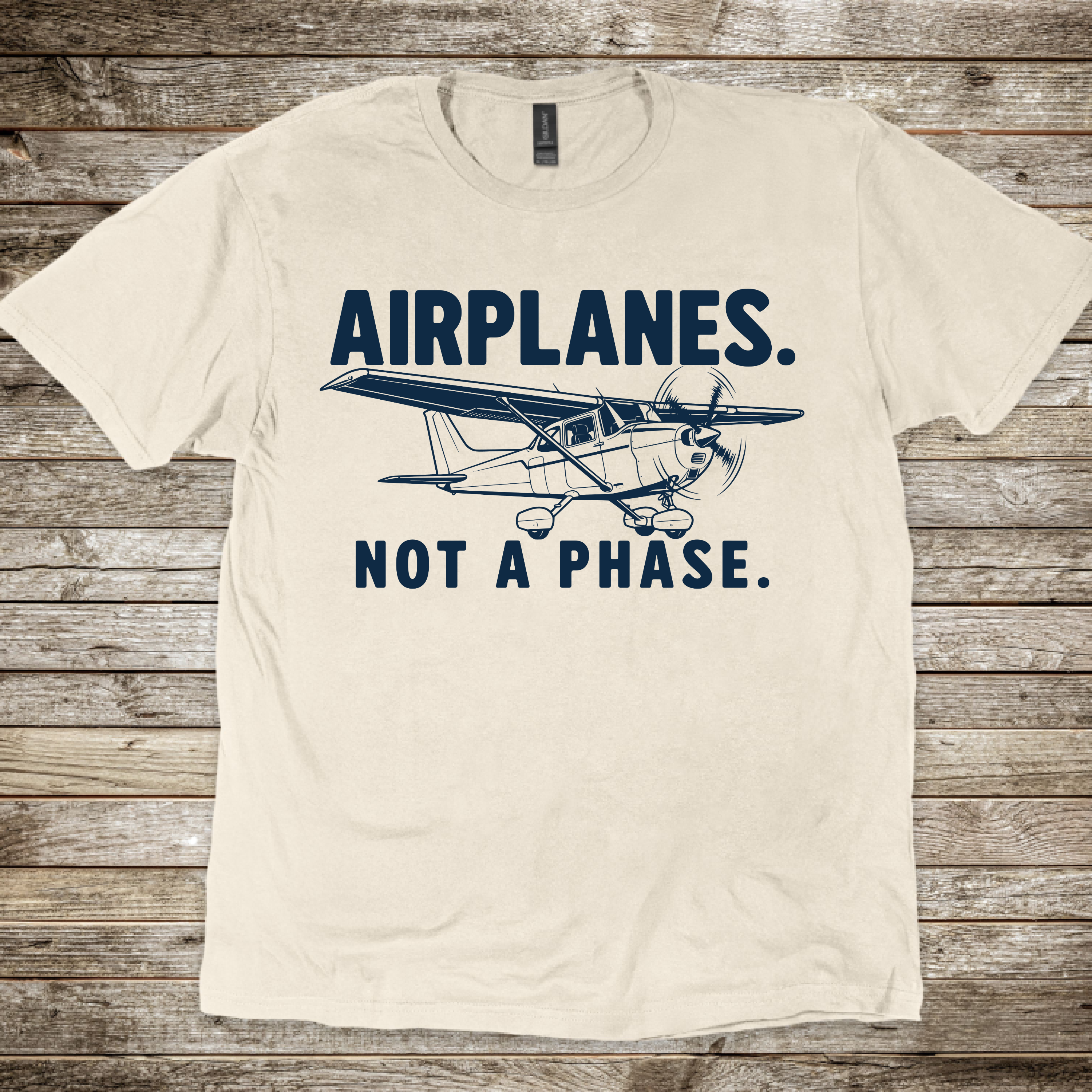 Airplanes. Not a Phase. T-Shirt