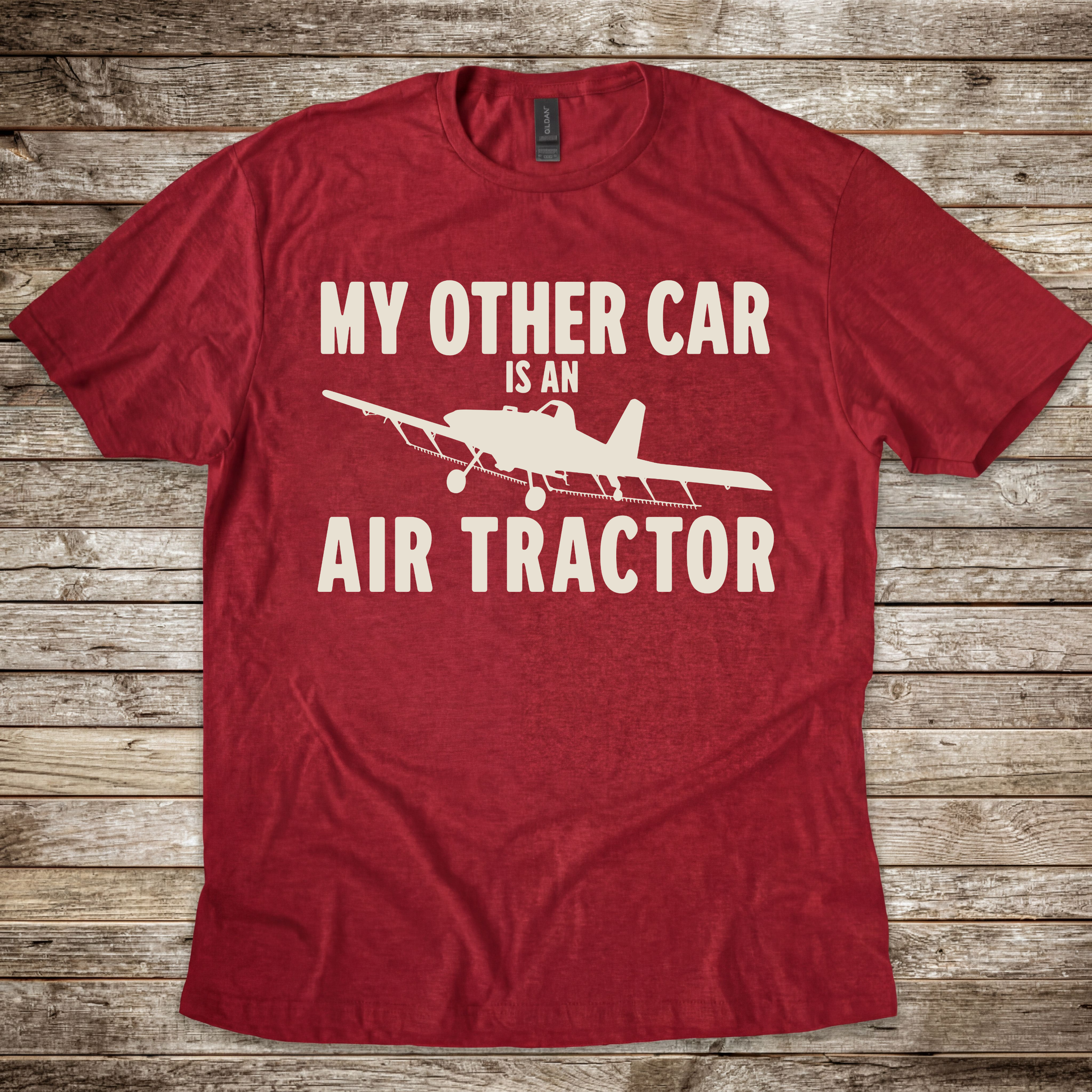 My Other Car is an Air Tractor T-Shirt