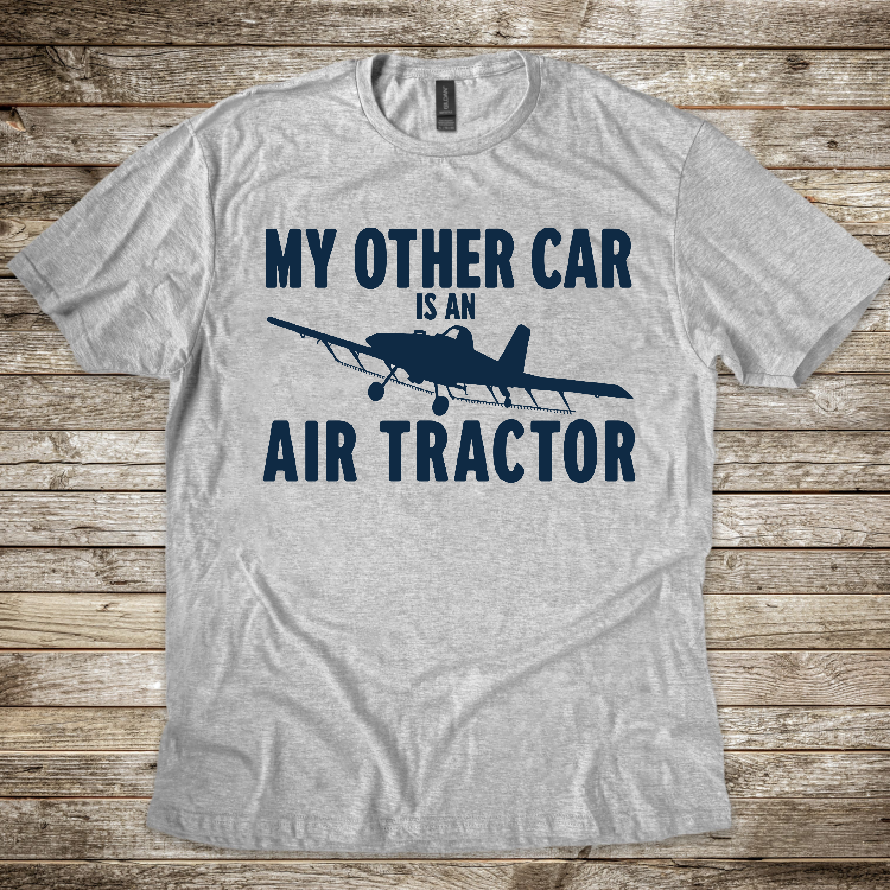 My Other Car is an Air Tractor T-Shirt
