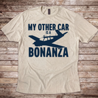 My Other Car is a Bonanza T-Shirt