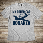 My Other Car is a Bonanza T-Shirt