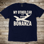 My Other Car is a Bonanza T-Shirt