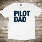 Pilot Dad T-Shirt