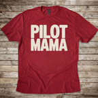 Pilot Mama T-Shirt