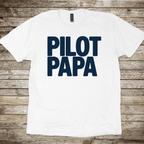 Pilot Papa T-Shirt