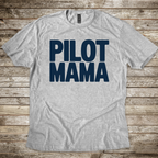 Pilot Mama T-Shirt
