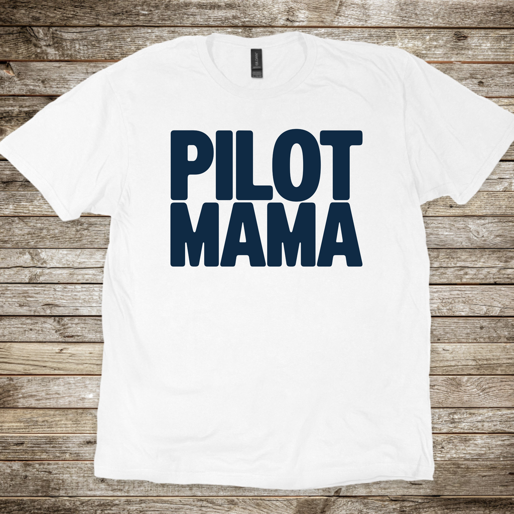 Pilot Mama T-Shirt
