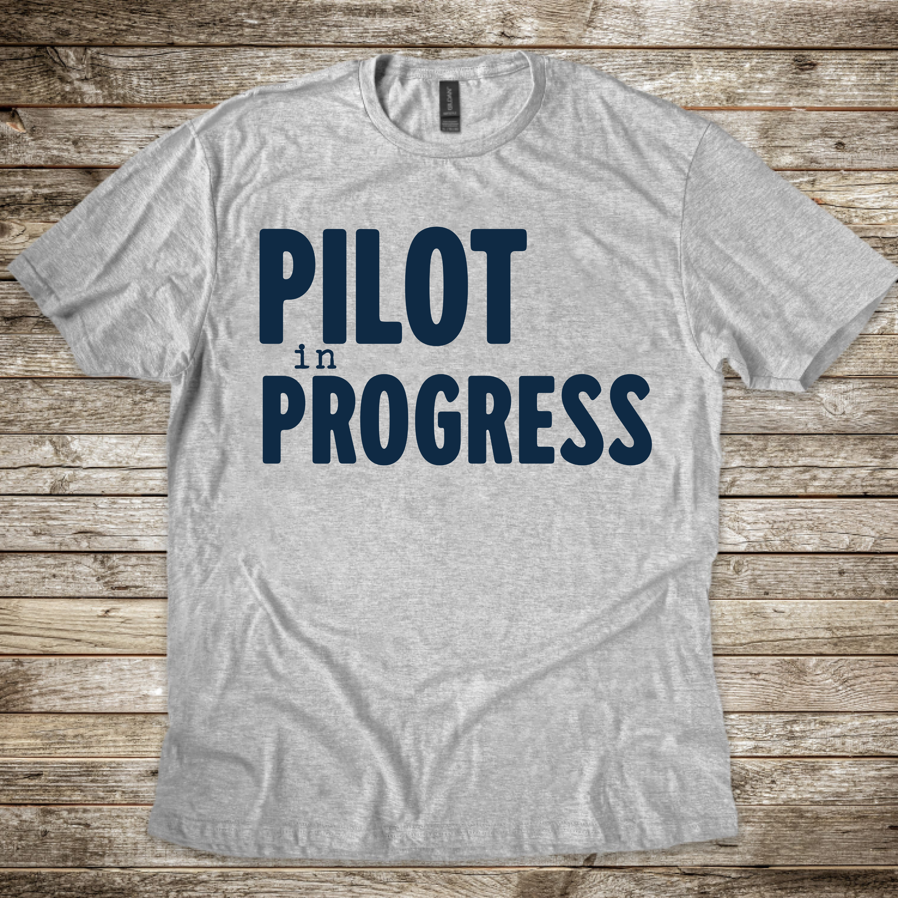 Pilot in Progress T-Shirt