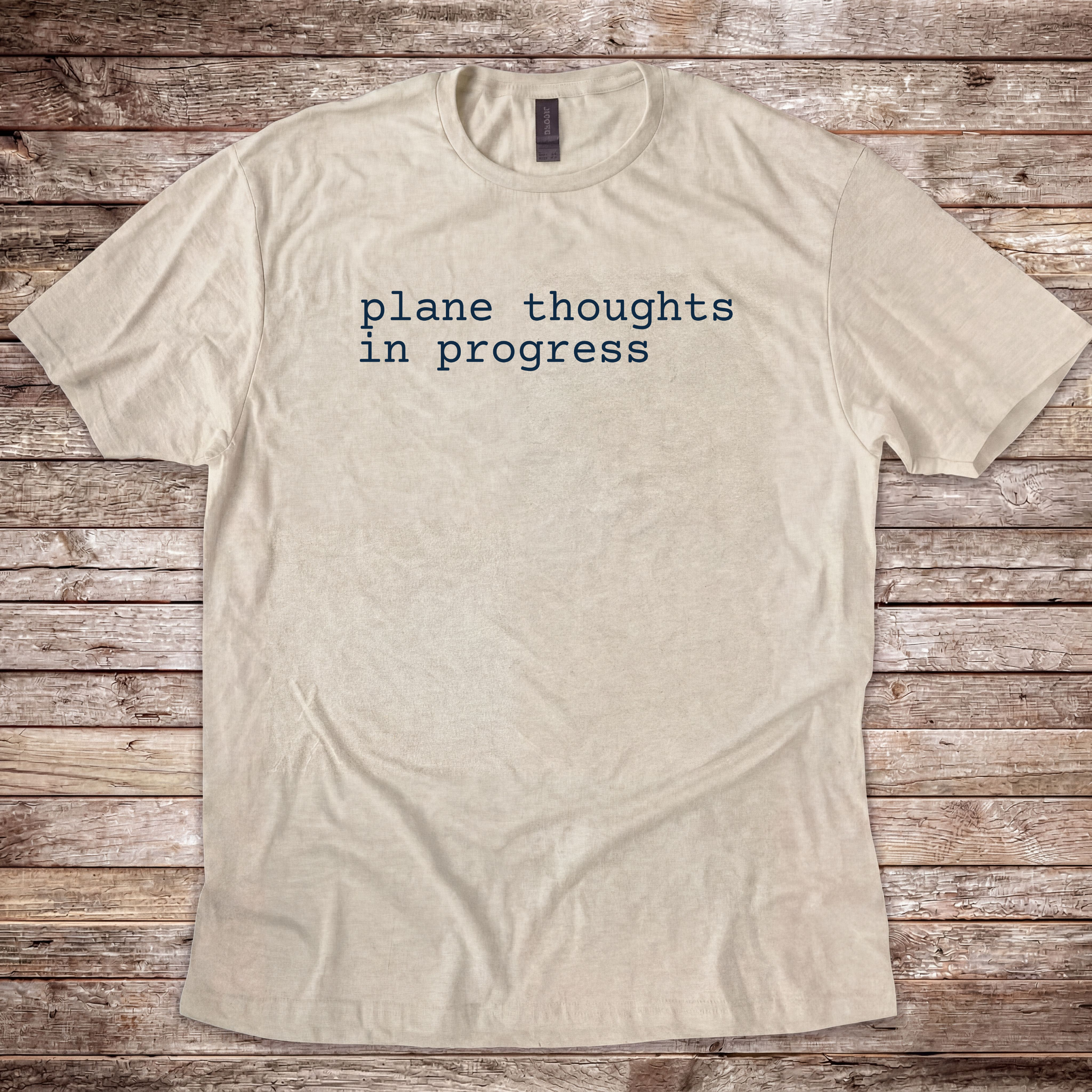 Plane Thoughts in Progress T-Shirt