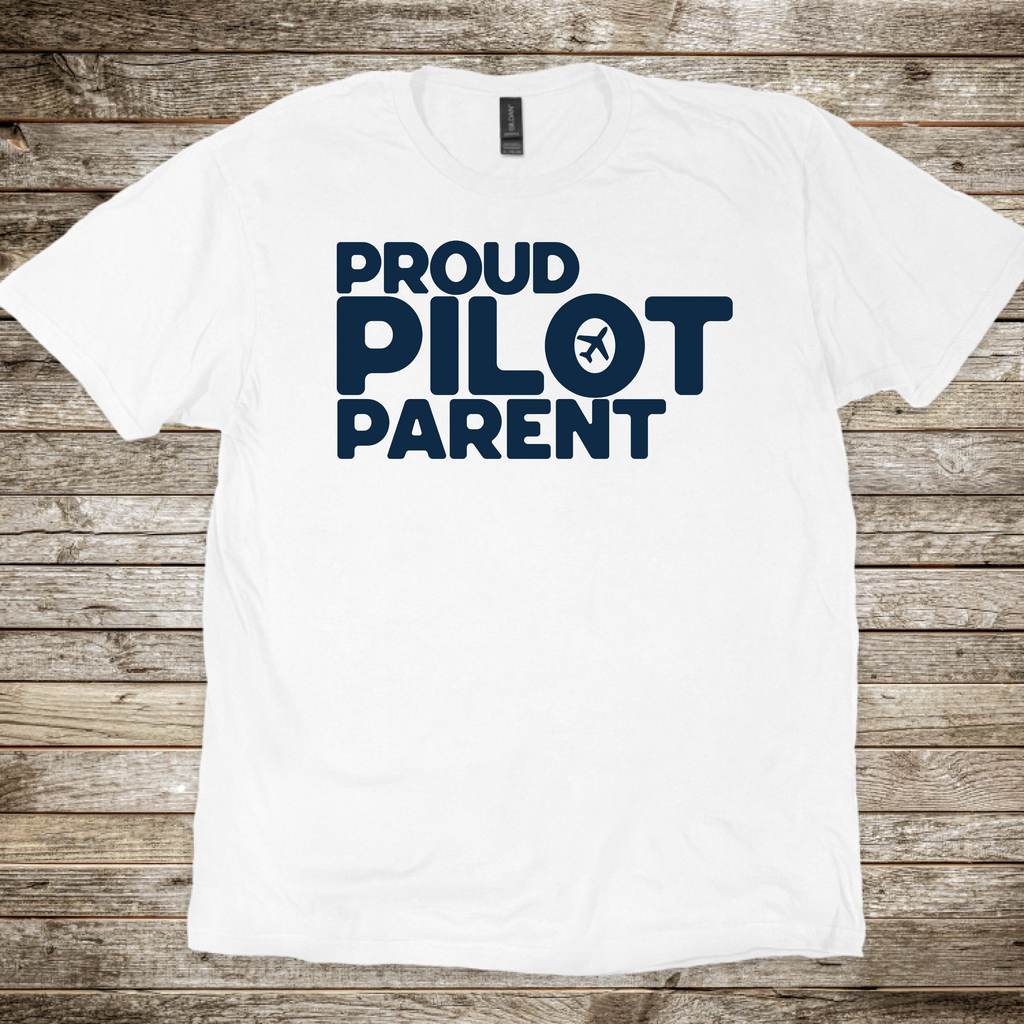 Proud Pilot Parent T-Shirt