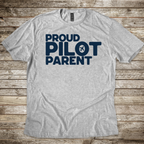 Proud Pilot Parent T-Shirt