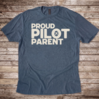 Proud Pilot Parent T-Shirt
