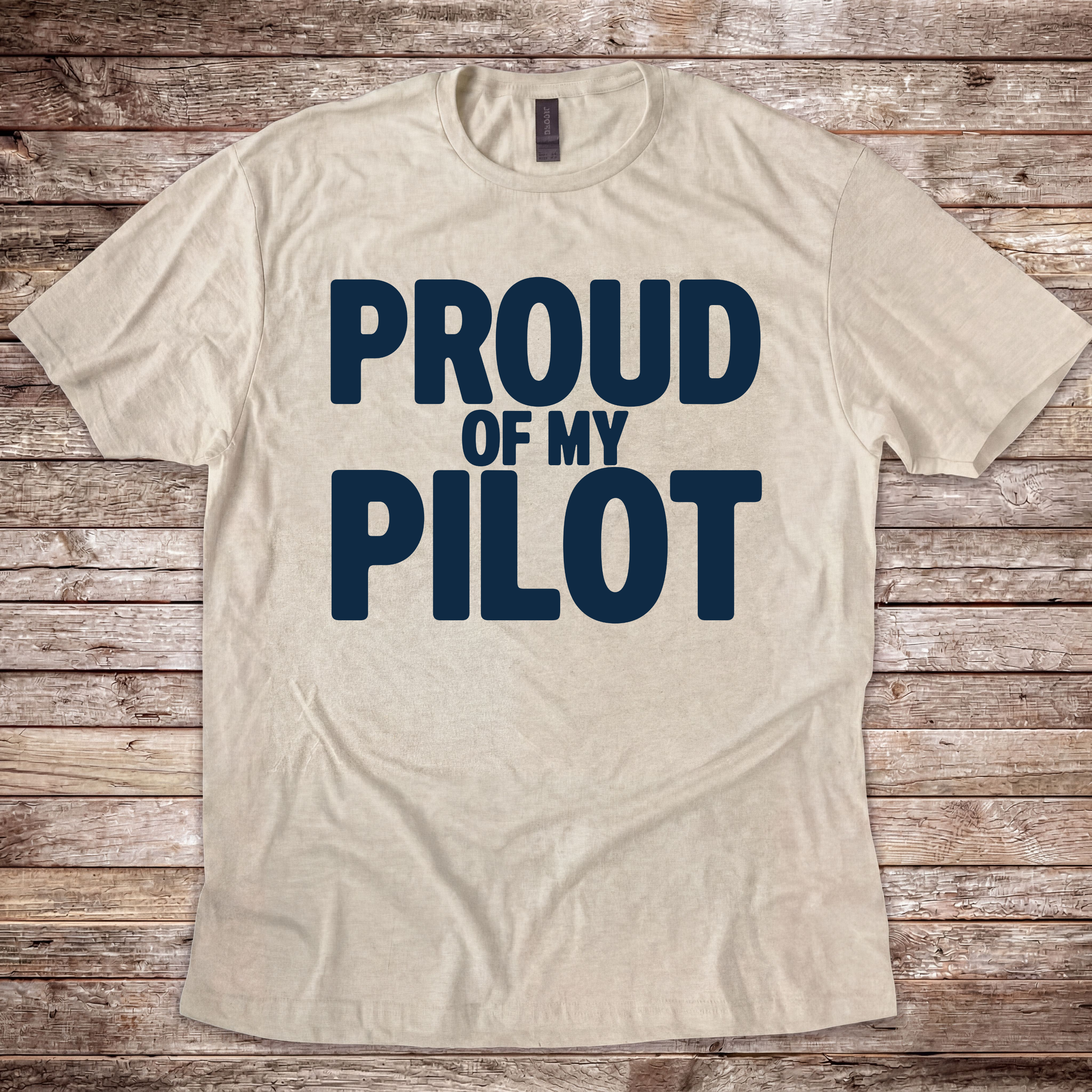 Proud of my Pilot T-Shirt