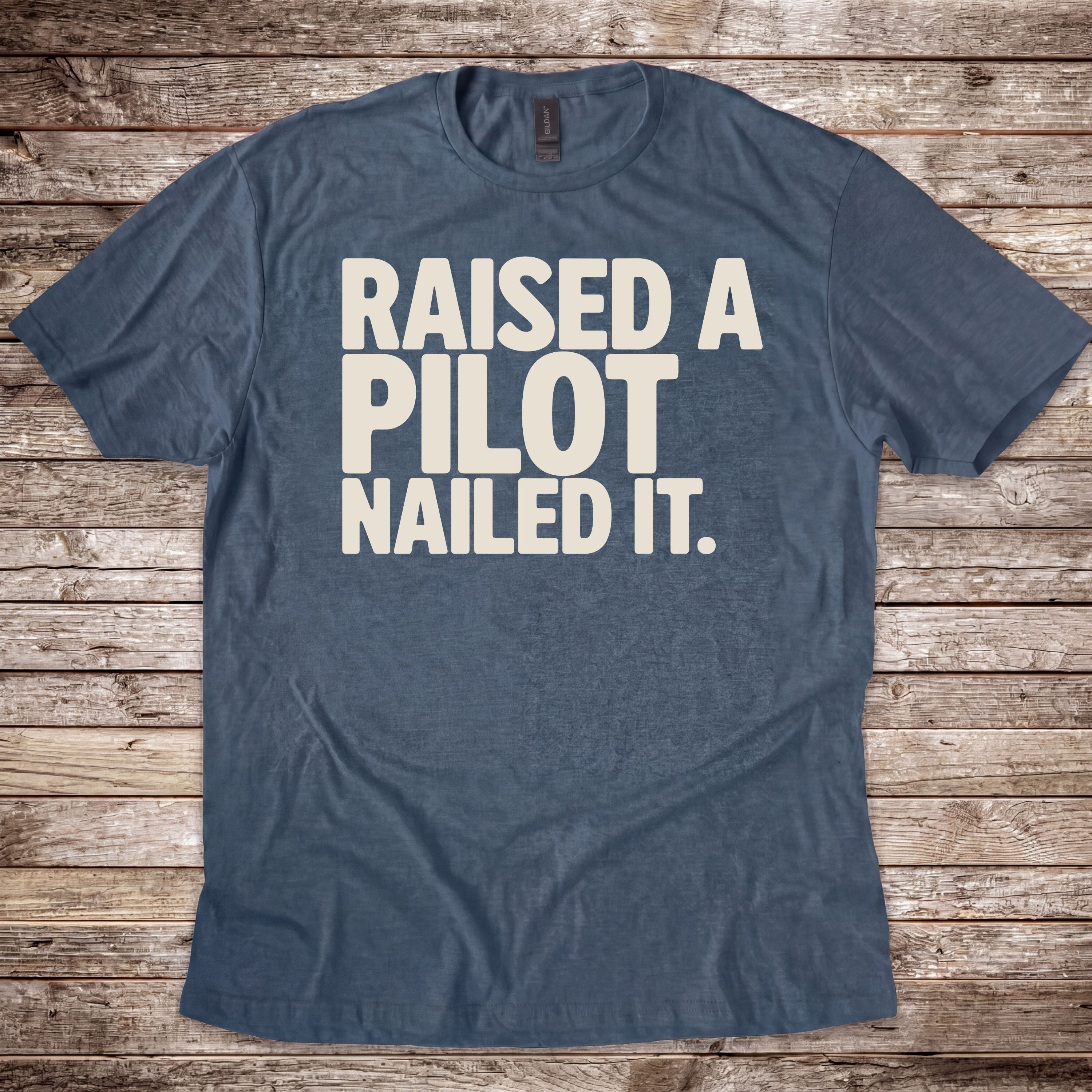 Raised a Pilot T-Shirt