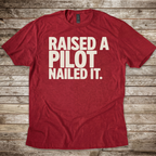 Raised a Pilot T-Shirt