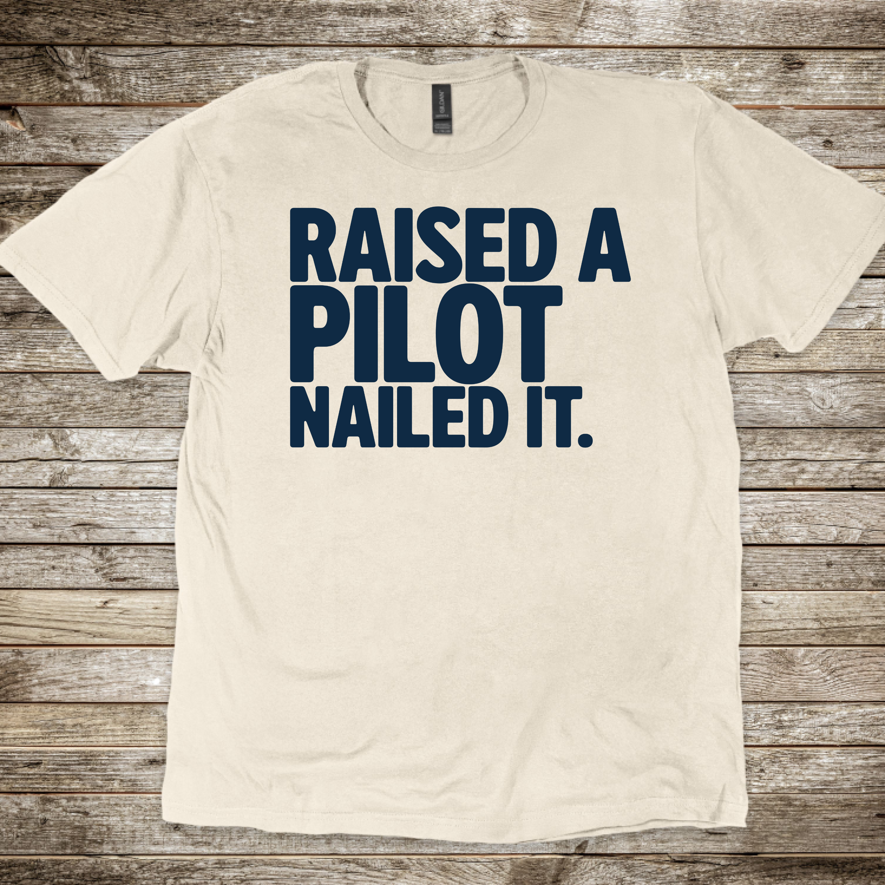 Raised a Pilot T-Shirt