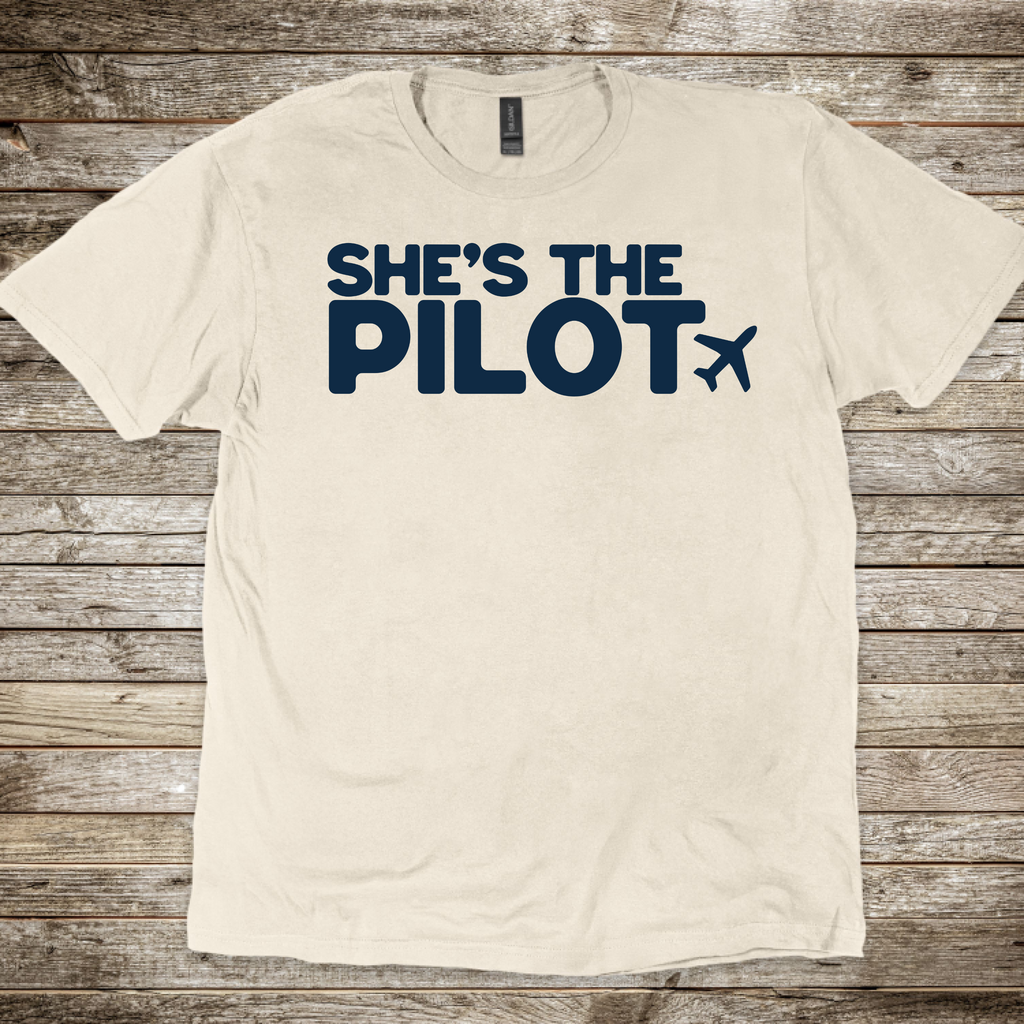 She's the Pilot T-Shirt