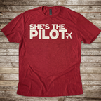 She's the Pilot T-Shirt