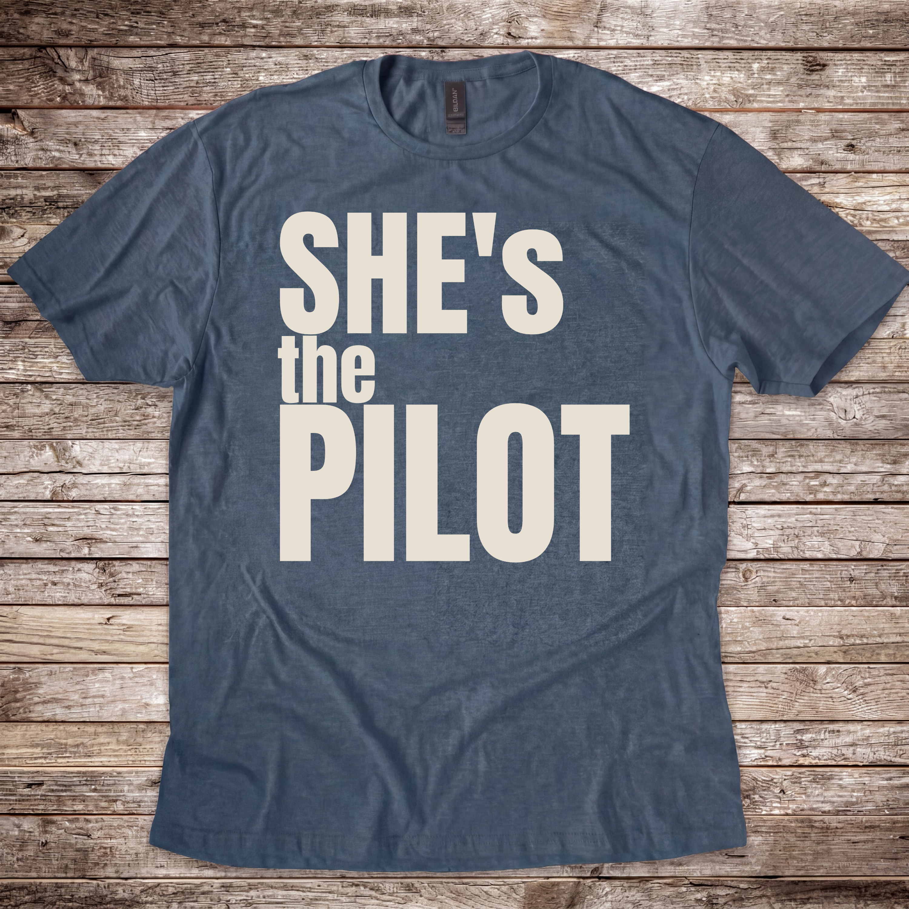 She's the Pilot T-Shirt