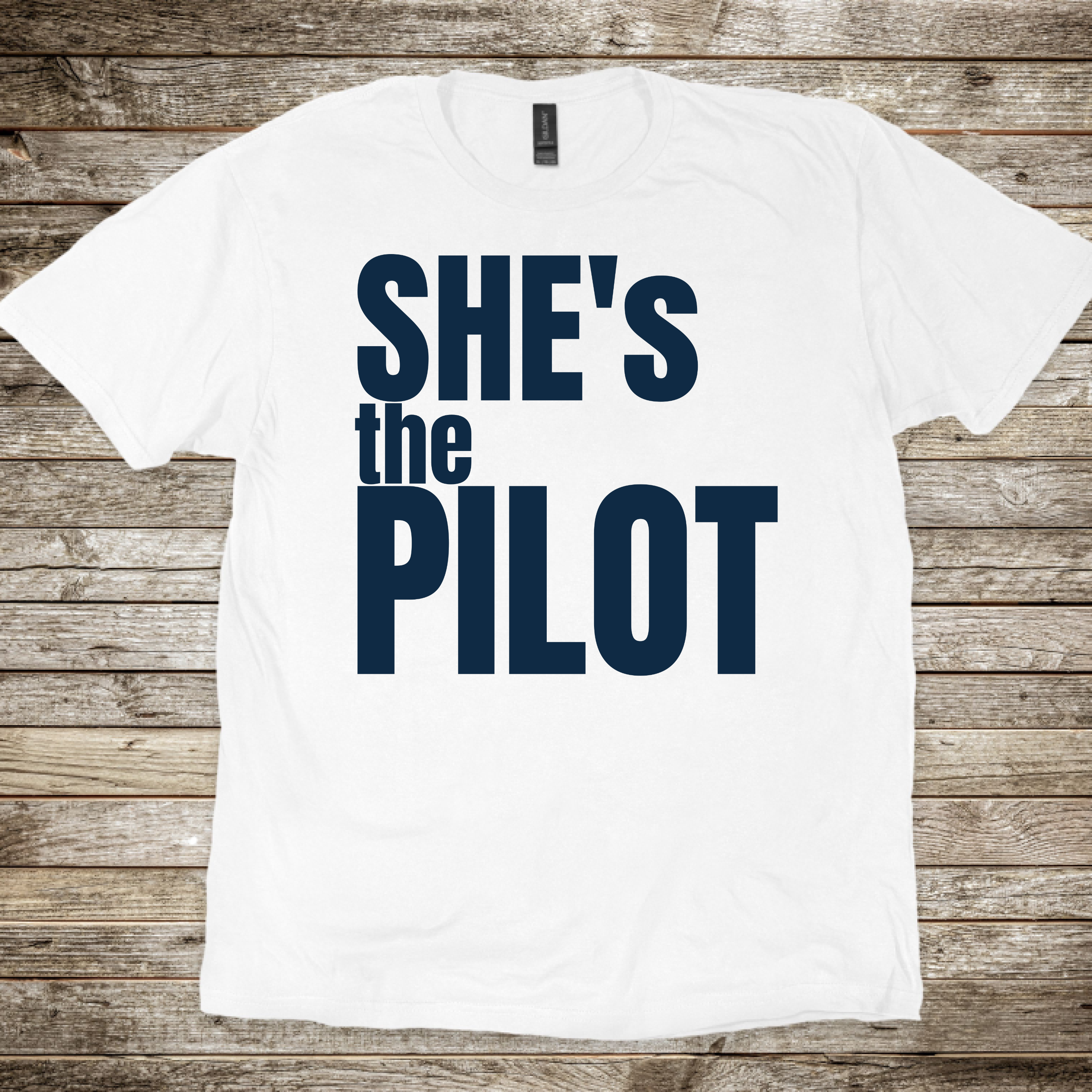 She's the Pilot T-Shirt