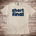 Short Final T-Shirt
