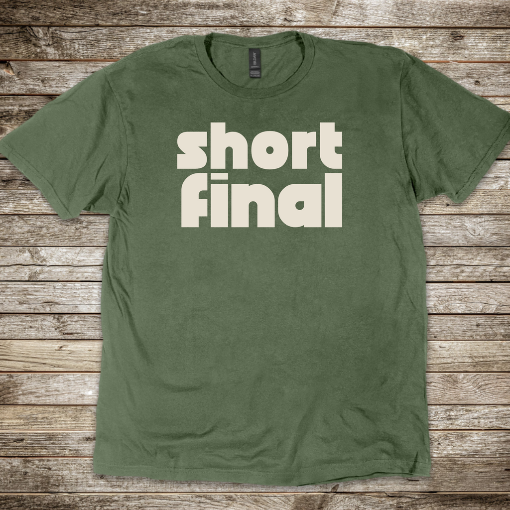 Short Final T-Shirt