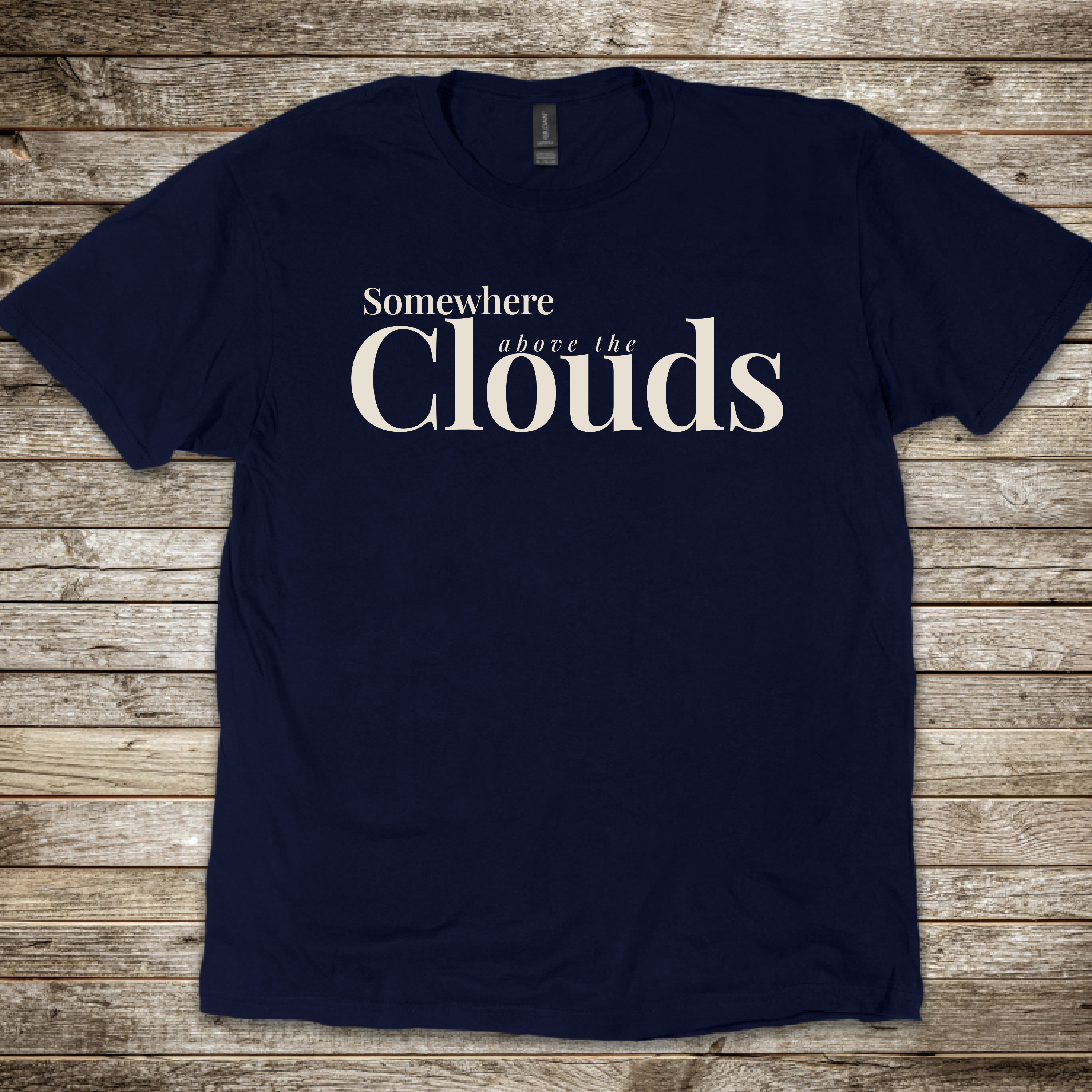 Somewhere above the Clouds T-Shirt