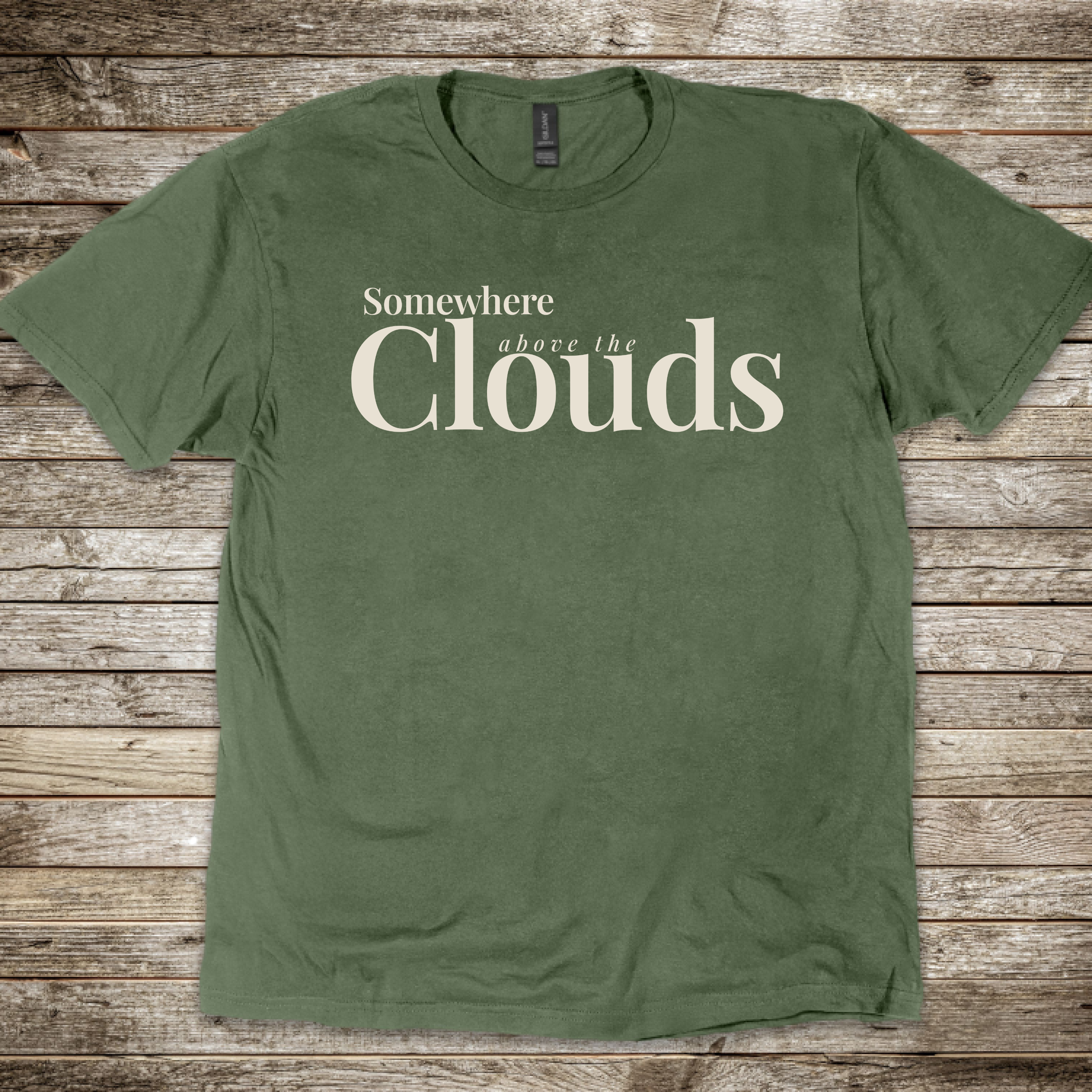 Somewhere above the Clouds T-Shirt