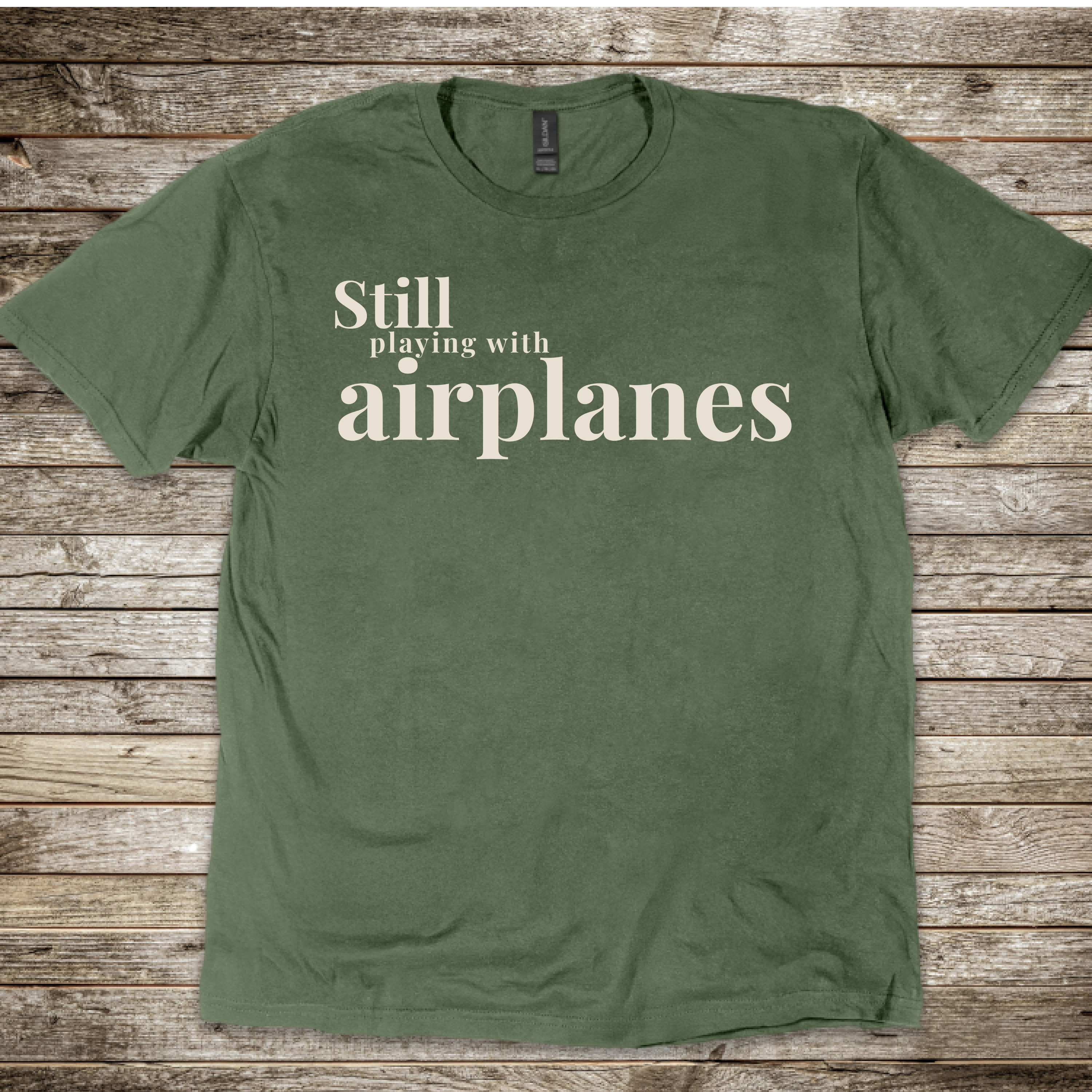 Still Playing with Airplanes T-Shirt