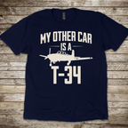 My Other Car is a T-34 T-Shirt