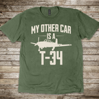 My Other Car is a T-34 T-Shirt